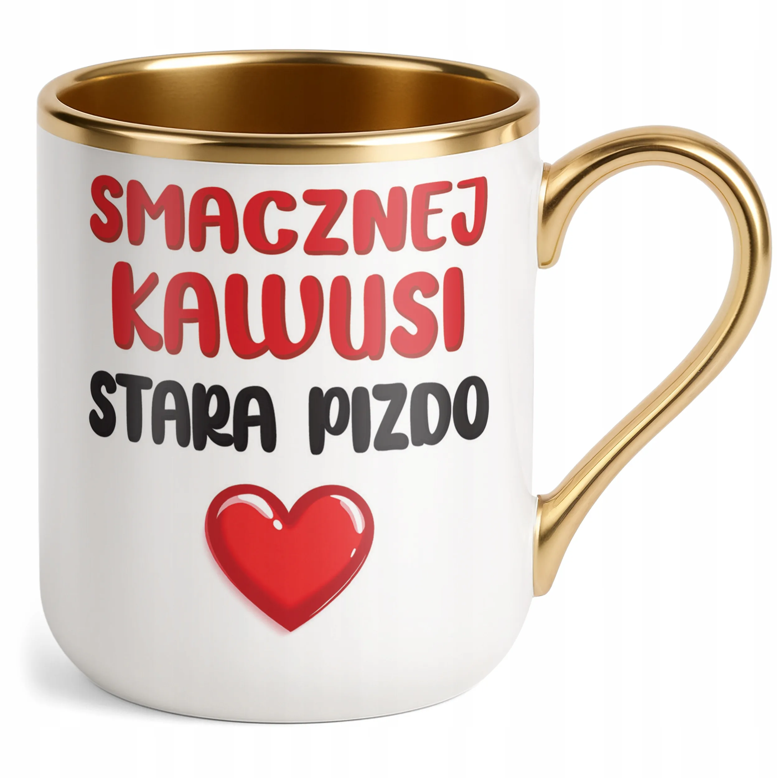 Kubek Premium Złoty Smacznej Kawusi Stara Piz*o Śmieszny Zabawny Prezent