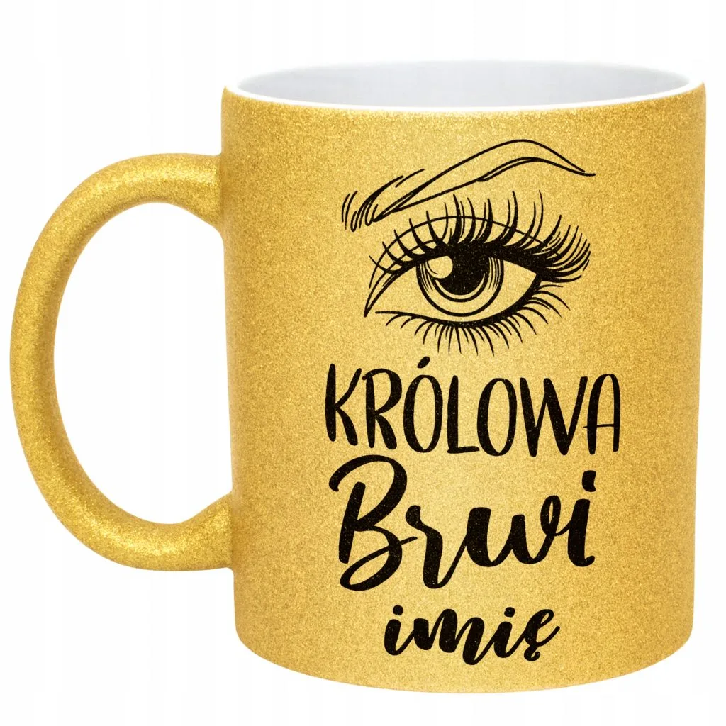 Złoty kubek brokatowy Personalizowany Królowa Brwi Dla Stylistki Prezent