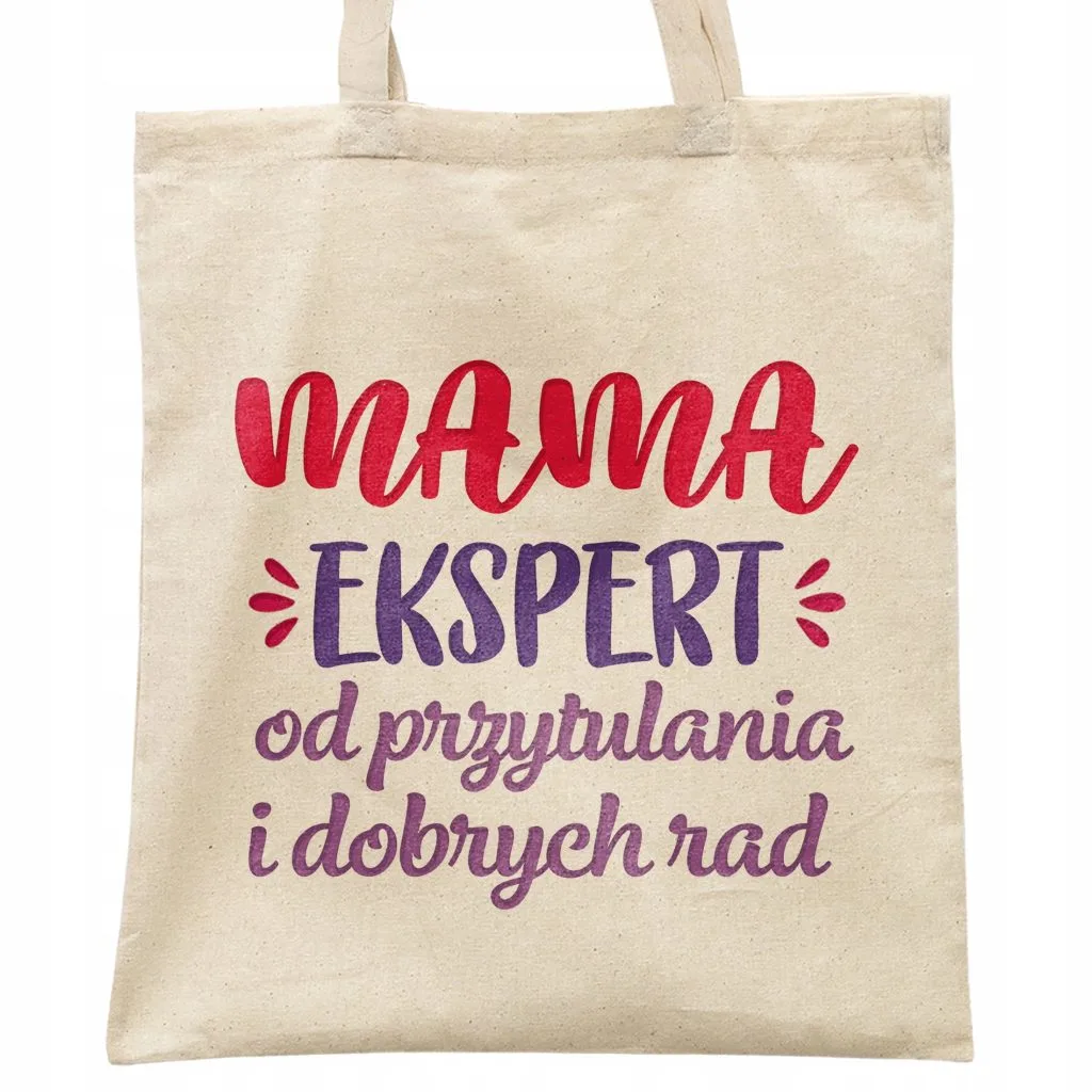 Torba bawełniana na zakupy Dzień Matki Dla Mamy Prezent Mama Ekspert