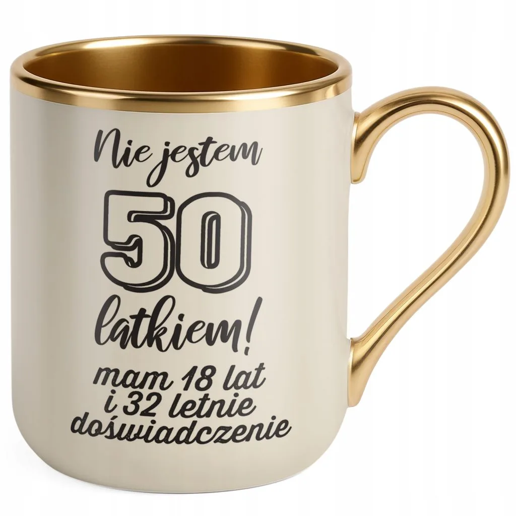 Kubek Premium Złoty Ecru Nie Jestem 50 latkiem Prezent Dla Mężczyzny