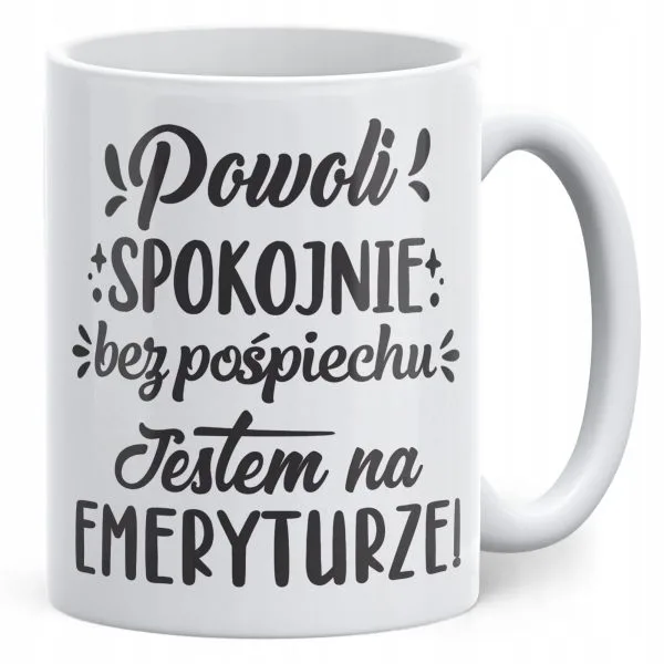Kubek ceramiczny z okazji Emerytury Dla Emeryta Emerytki Prezent Upominek
