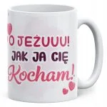 Kubek walentynkowy na Walentynki Jeżu Jak Ja Cię Kocham Prezent Upominek