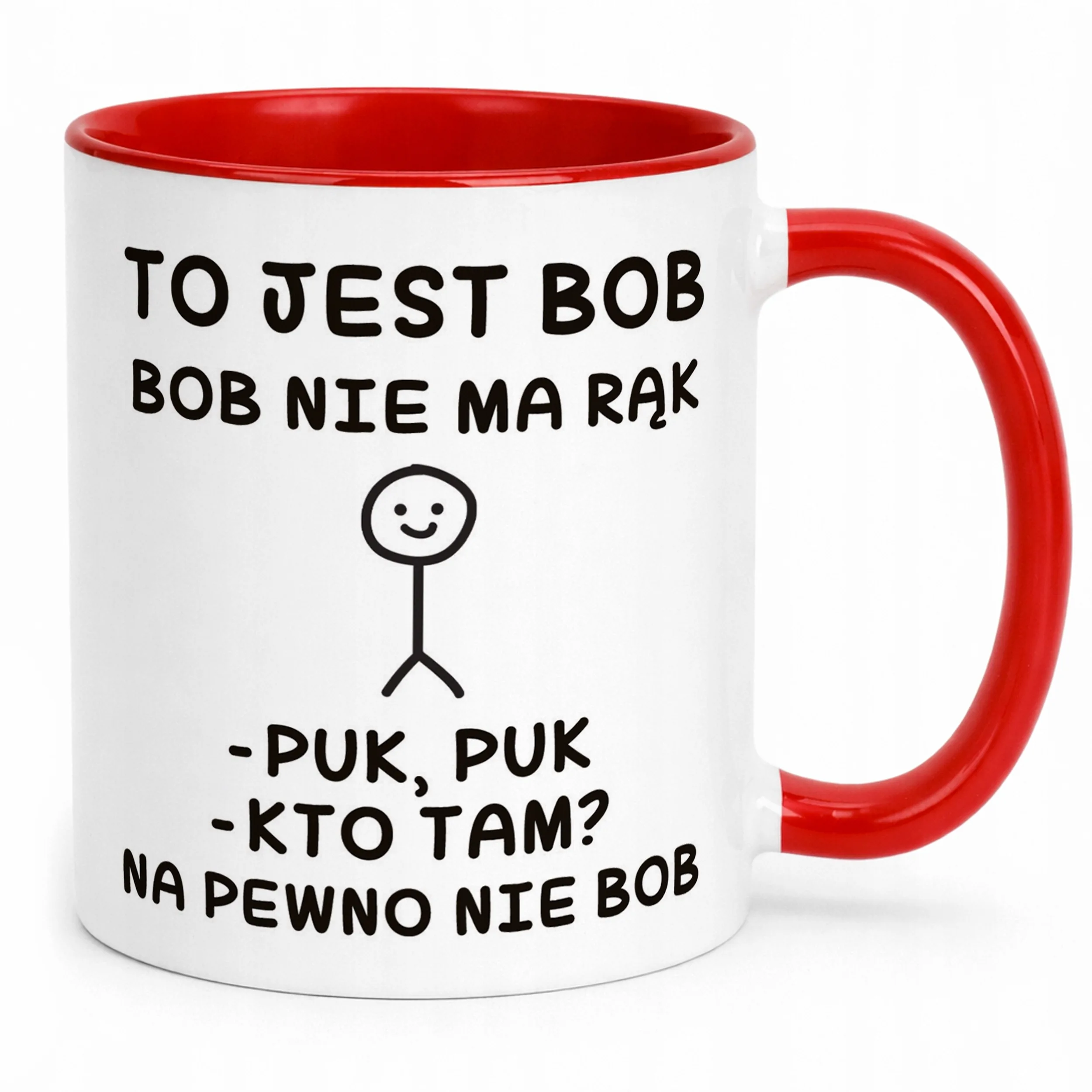 Kubek Czerwony To Jest Bob Nie Ma Rąk Śmieszny Zabawny Prezent