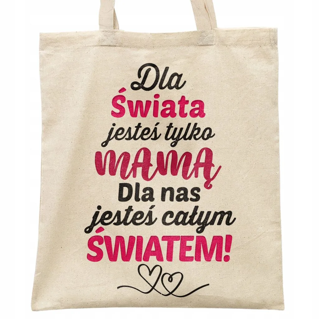 Torba bawełniana na zakupy Dzień Matki Dla Mamy Prezent Mama Cały Świat