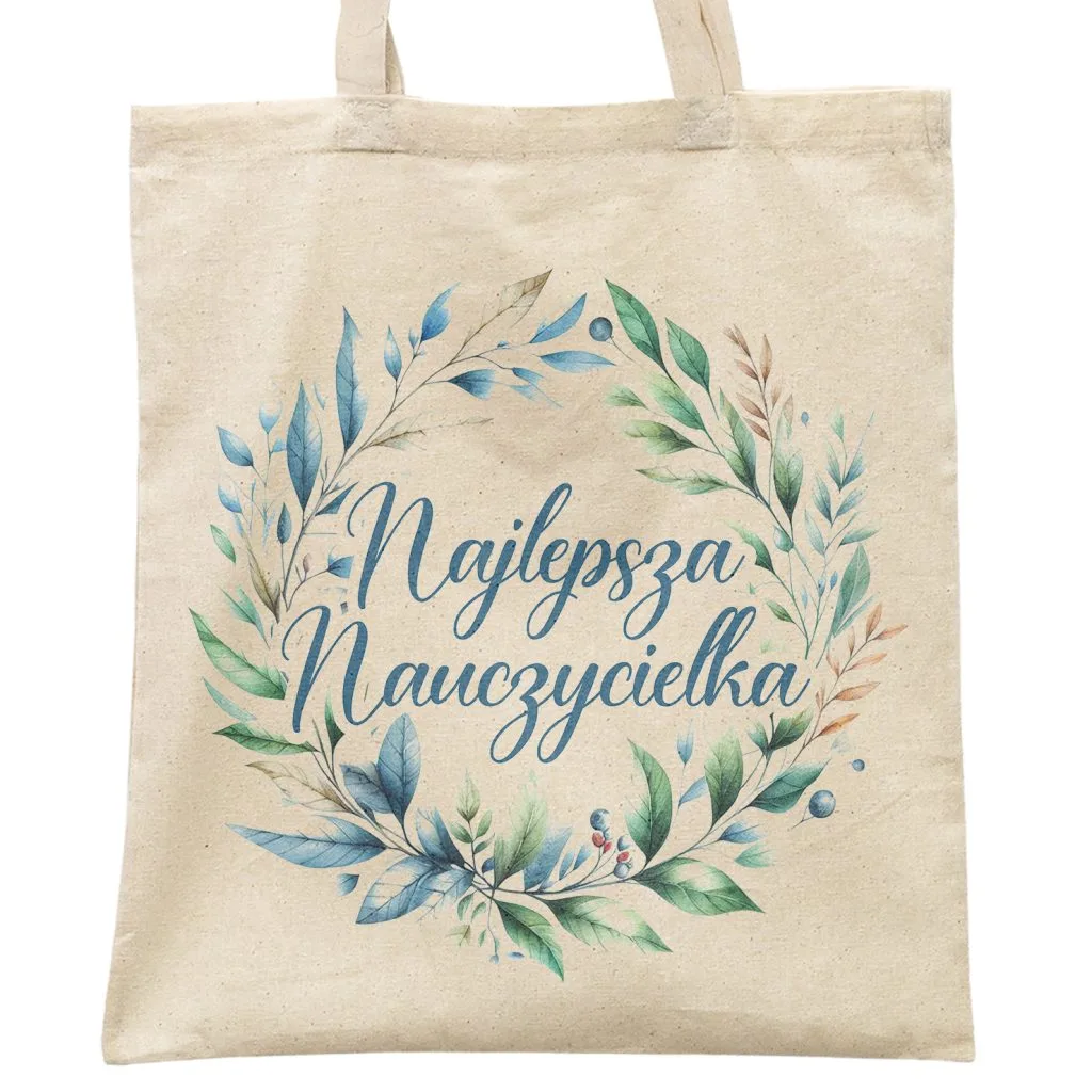 Torba bawełniana Dzień Nauczyciela Najlepsza Nauczycielka Prezent Upominek