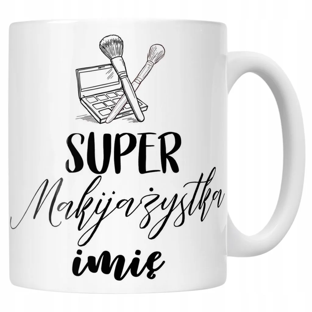 Kubek Ceramiczny Personalizowany Super Makijażystka Prezent