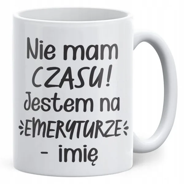 Kubek ceramiczny Personalizowany z okazji Emerytury Dla Emeryta Emerytki