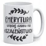 Kubek ceramiczny z okazji Emerytury Dla Emeryta Emerytki Prezent Upominek