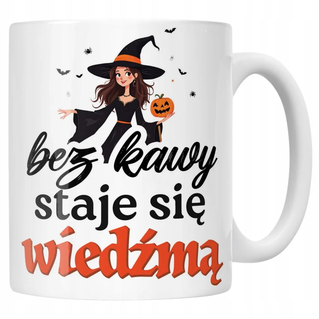 Kubek ceramiczny Bez Kawy Staje Się Wiedźmą Dla Kobiety Prezent