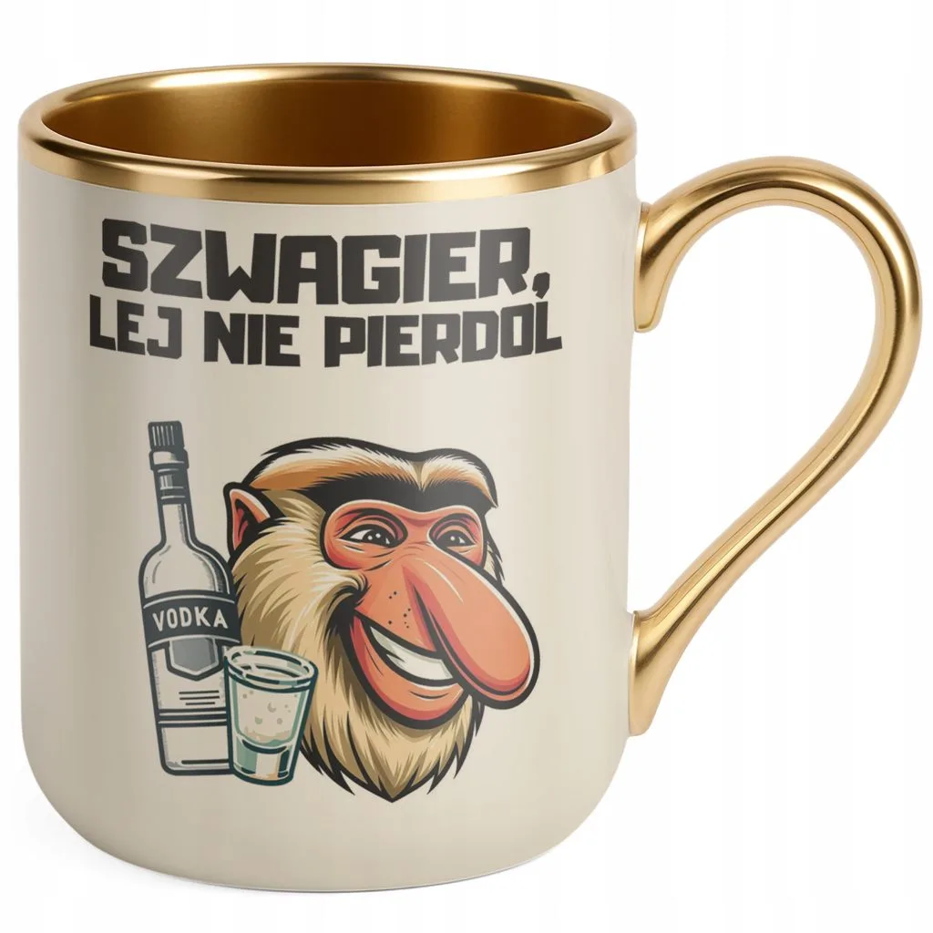 Kubek Premium Złoty Ecru Janusz Nosacz Szwagier Lej Zabawny Prezent
