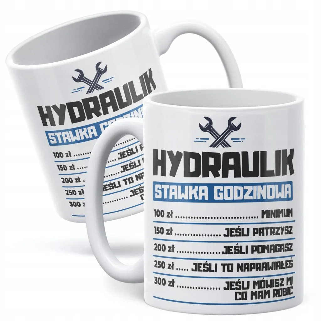 Kubek ceramiczny Hydraulik Stawka Godzinowa Zabawny Prezent Upominek