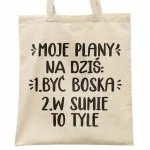 Torba bawełniana na zakupy prezent na Dzień Kobiet Moje Plany Być Boska