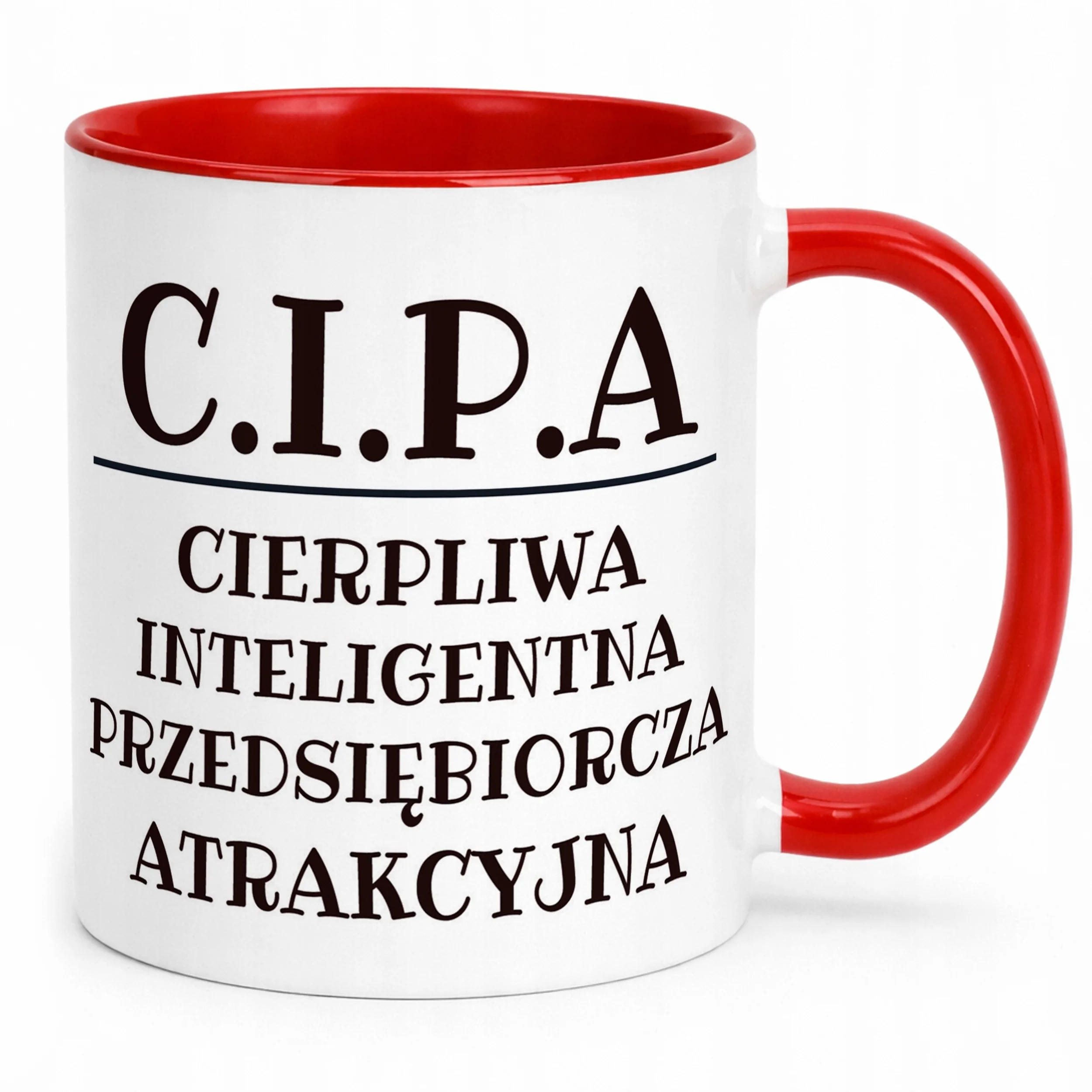 Kubek ceramiczny C.I.P.A Dla Kobiety Śmieszny Zabawny Prezent
