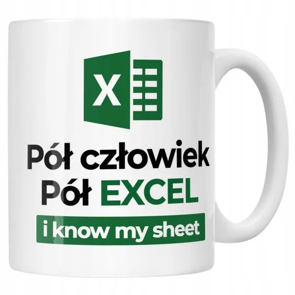 Kubek ceramiczny Pół Człowiek Pół Excel Zabawny Prezent Praca