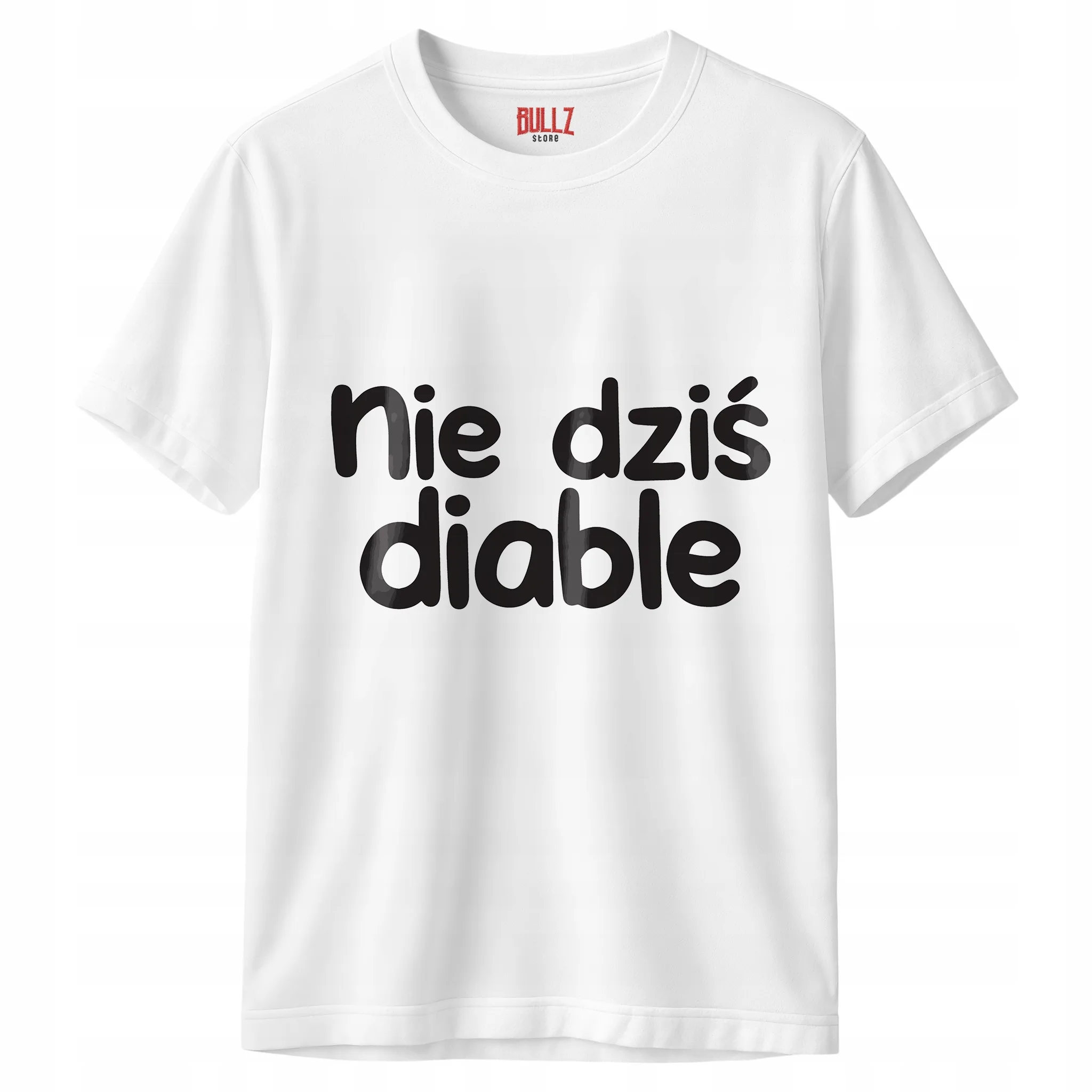 Koszulka biała męska Nie Dziś Diable Zabawny Prezent
