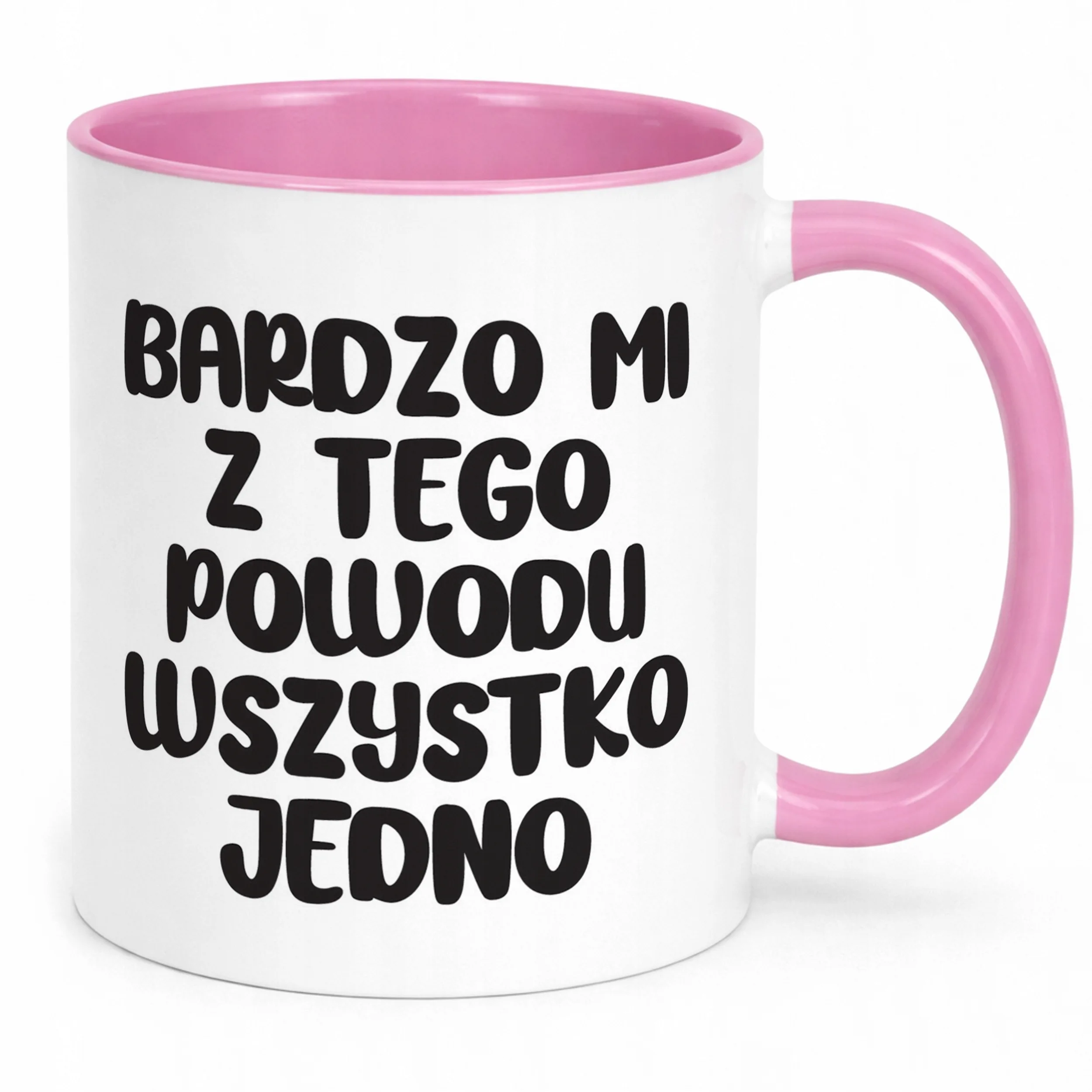 Kubek Różowy Bardzo Mi Z Tego Powodu Śmieszny Zabawny Prezent