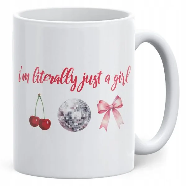 Kubek ceramiczny I'm Just A Girl Dla Dziewczyny Prezent Upominek