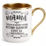 Kubek Premium Złoty Dzień Matki Dla Mamy Prezent Mama Edycja Limitowana