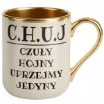 Kubek Premium Złoty Ecru C.H.U.J Dla Mężczyzny Śmieszny Prezent