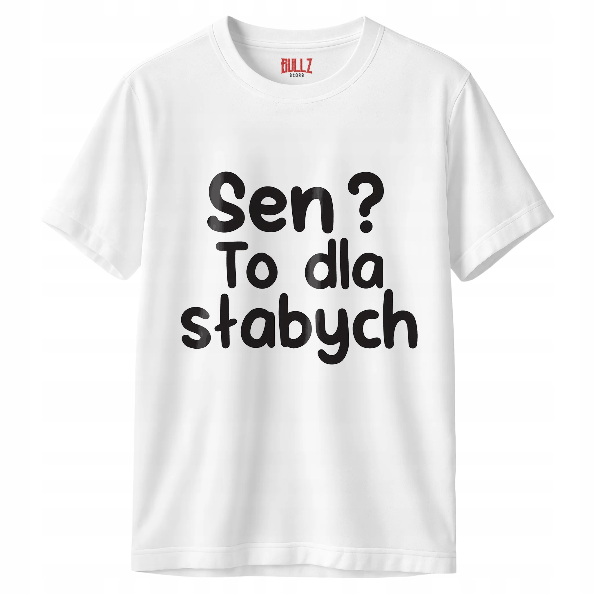 Koszulka biała męska Sen To Dla Słabych Zabawny Prezent