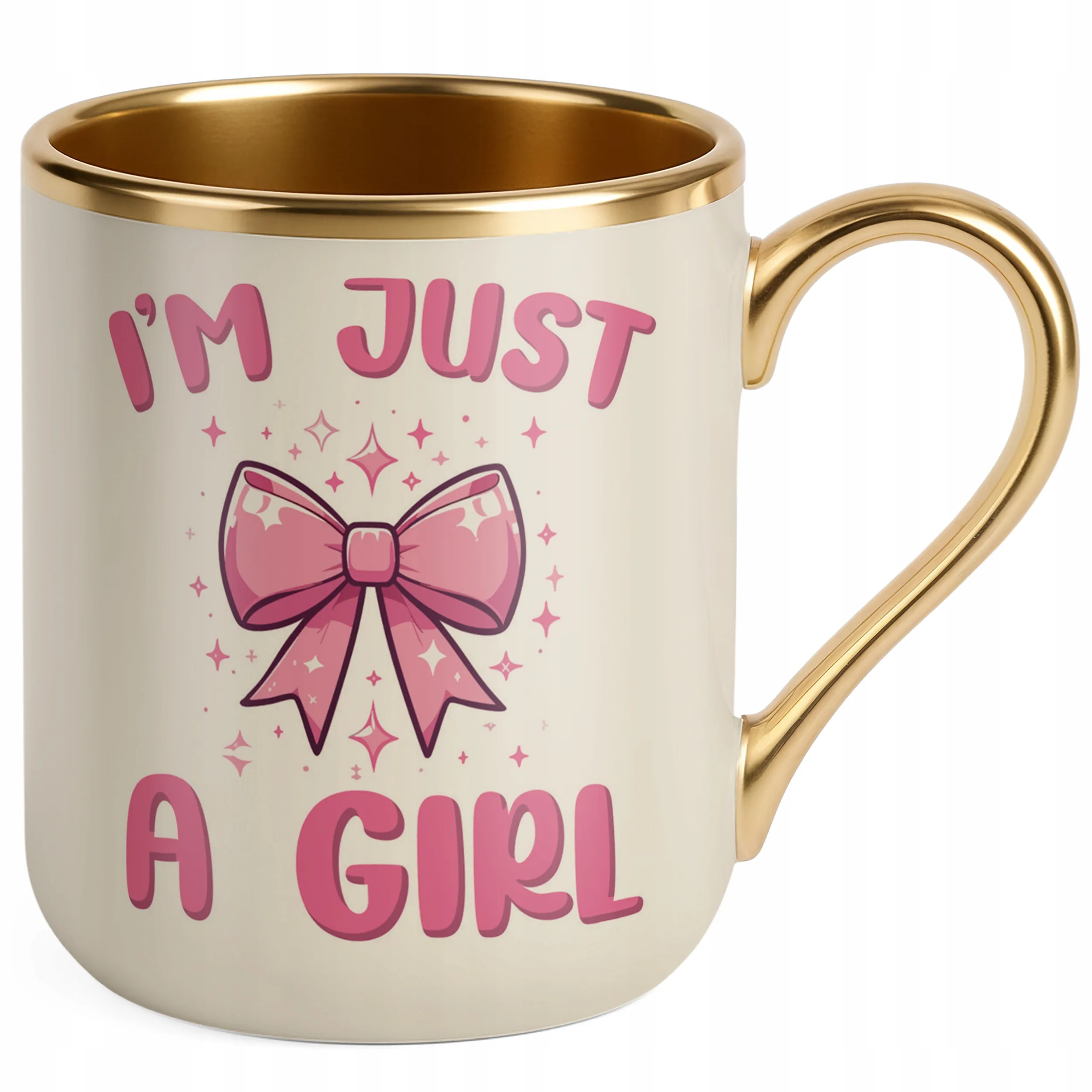 Kubek Premium Złoty Ecru I’M JUST A GIRL Śmieszny Zabawny