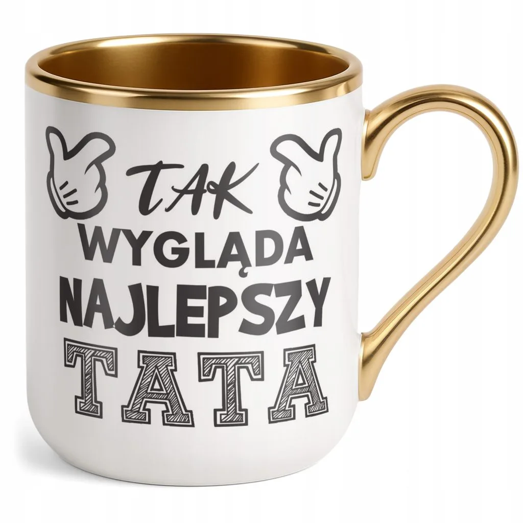 Kubek Premium Złoty Dzień Ojca Dla Taty Tak Wygląda Najlepszy Tata Prezent