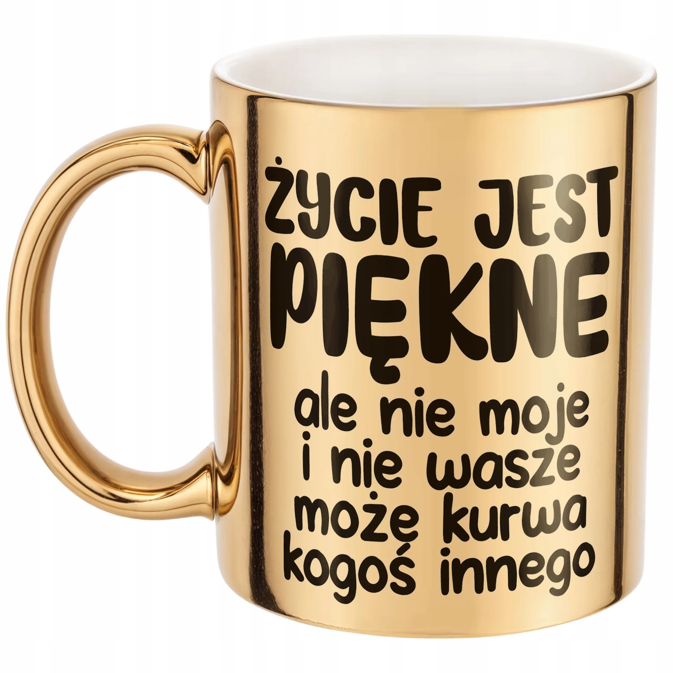 Złoty Kubek Życie Jest Piękne Śmieszny Zabawny Prezent