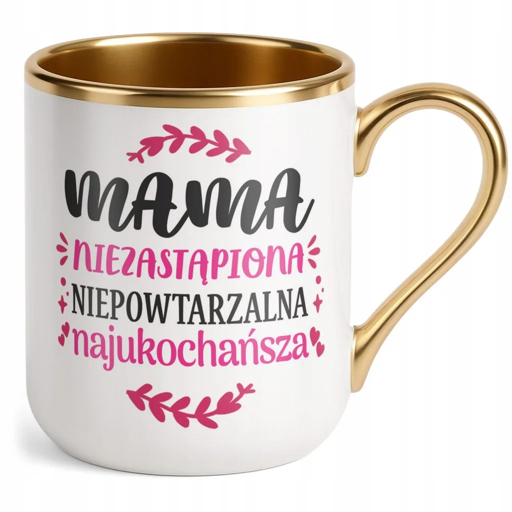 Kubek Premium Złoty Dzień Matki Dla Mamy Prezent Niezastąpiona