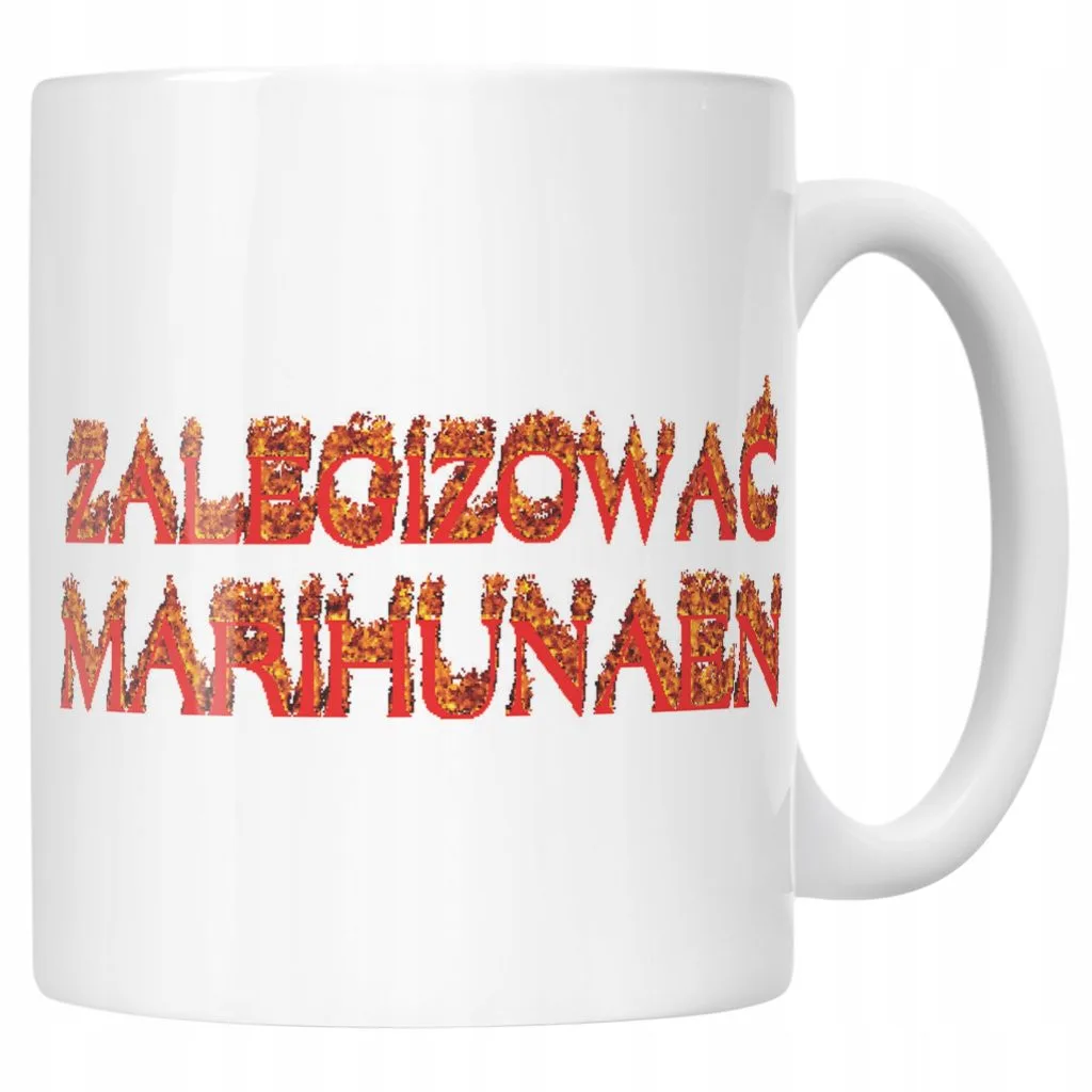 Kubek ceramiczny Zalegizować Marihunaen Memy Zabawne Prezent