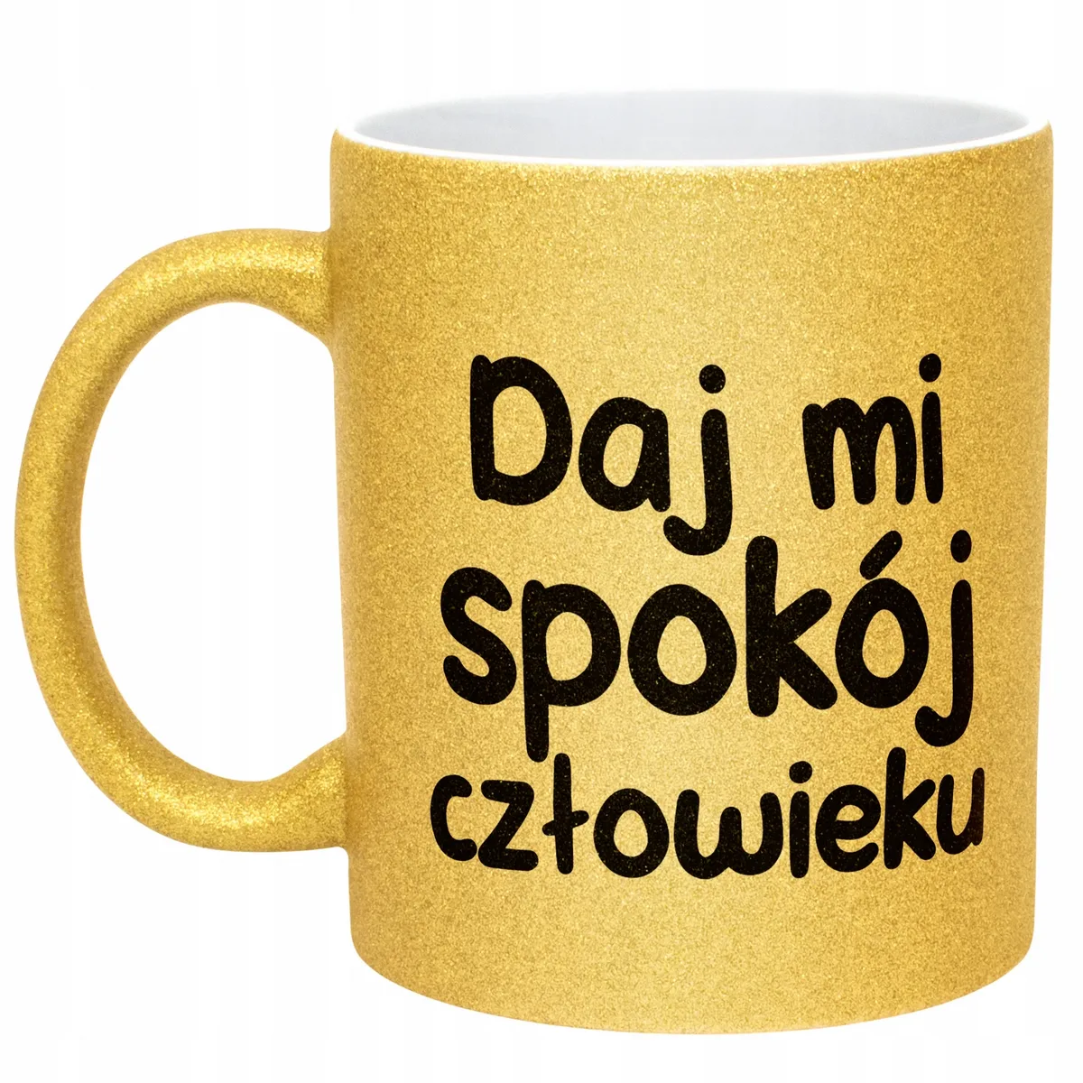 Złoty Kubek Brokatowy Daj Mi Spokój Człowieku Zabawny Prezent