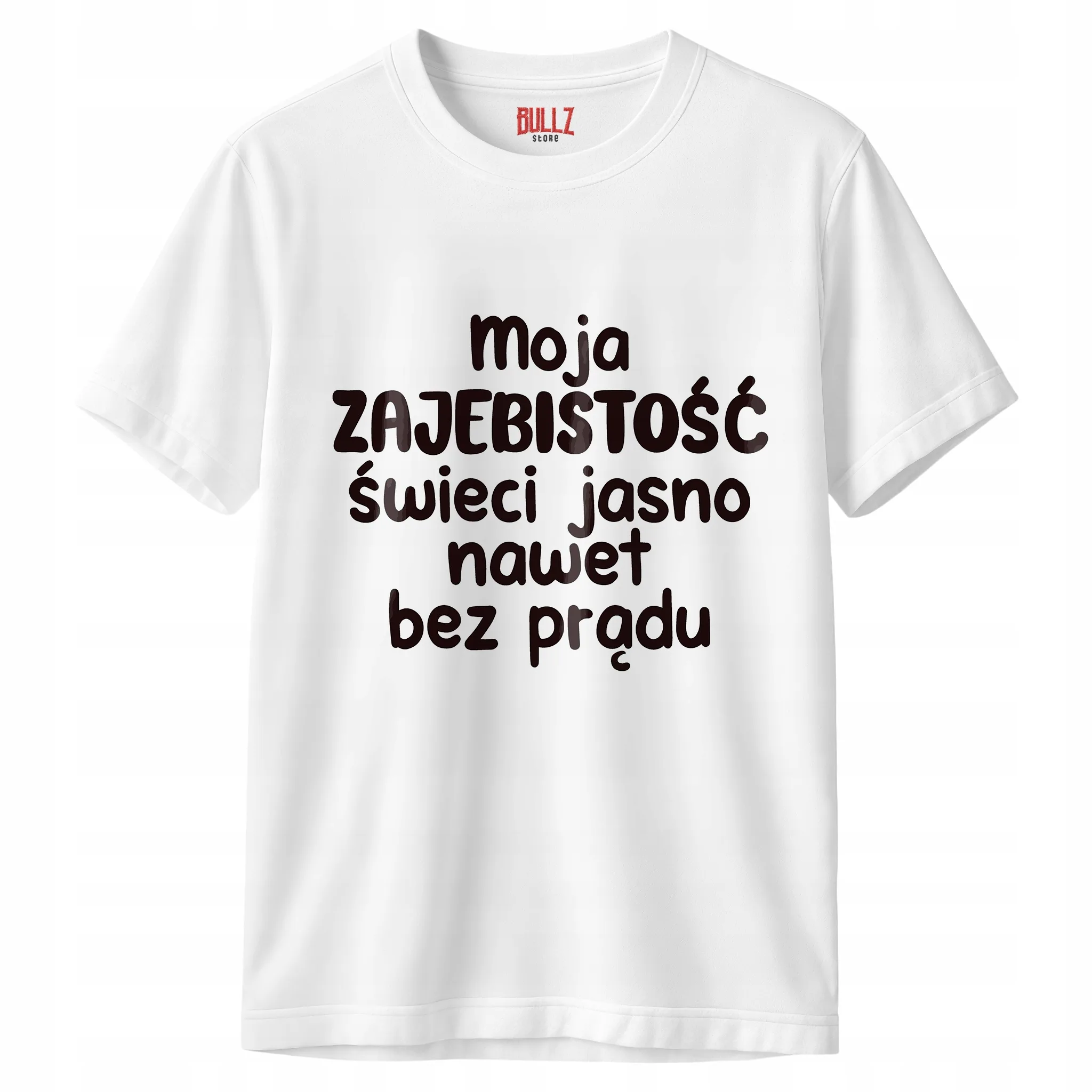 Koszulka biała męska Moja Zaje***tość Świeci Jasno Zabawny Prezent