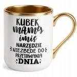 Kubek Premium Złoty Personalizowany Dzień Matki Dla Mamy Prezent Upominek