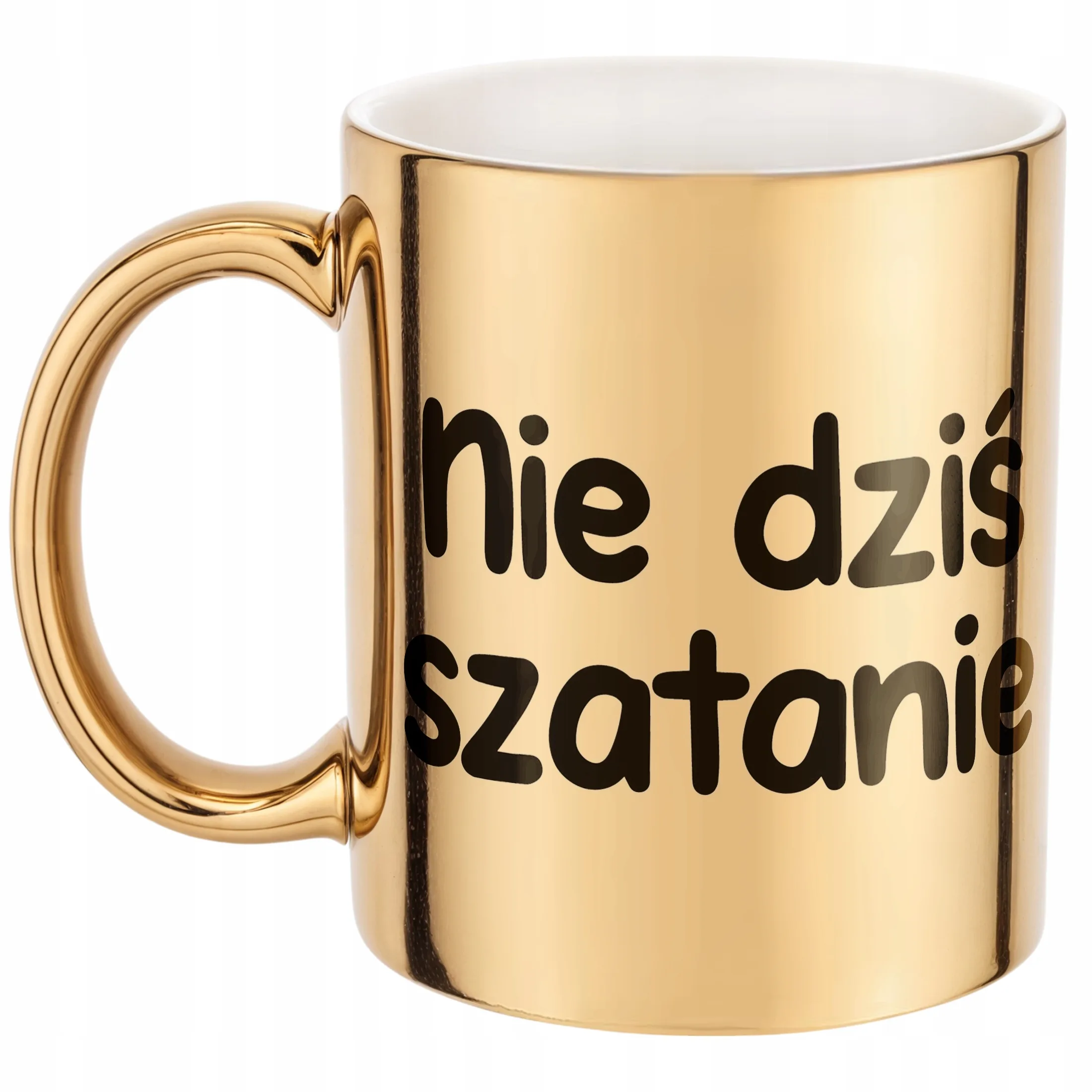 Złoty Kubek Nie Dziś Szatanie Śmieszny Zabawny Prezent