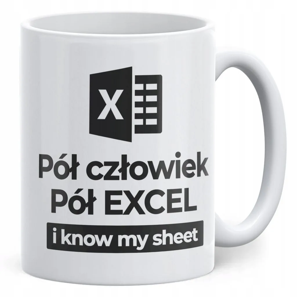 Kubek ceramiczny Pół Człowiek Pół Excel Zabawny Prezent Praca