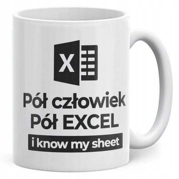 Kubek ceramiczny Pół Człowiek Pół Excel Zabawny Prezent Praca