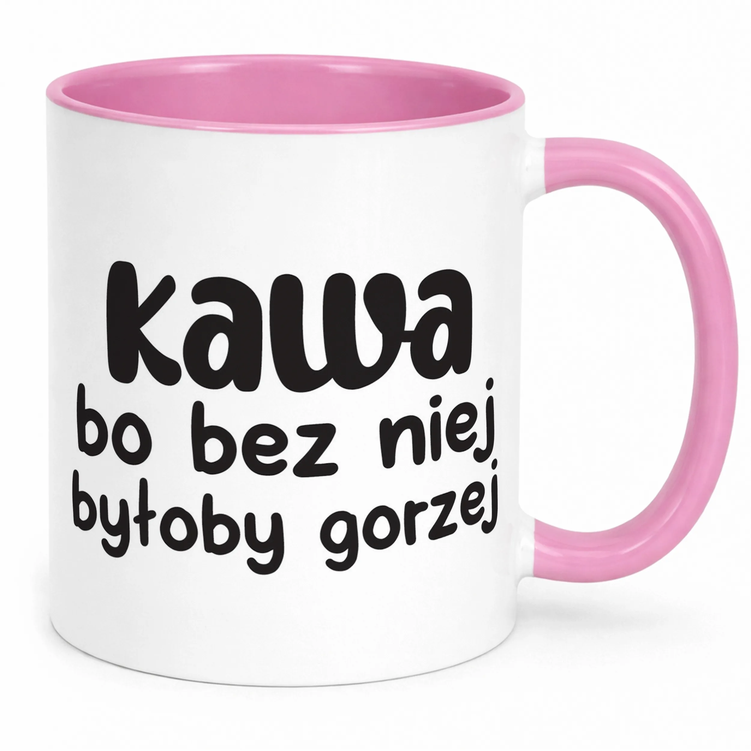 Kubek Różowy Kawa Bo Bez Niej Było By Gorzej Zabawny Prezent