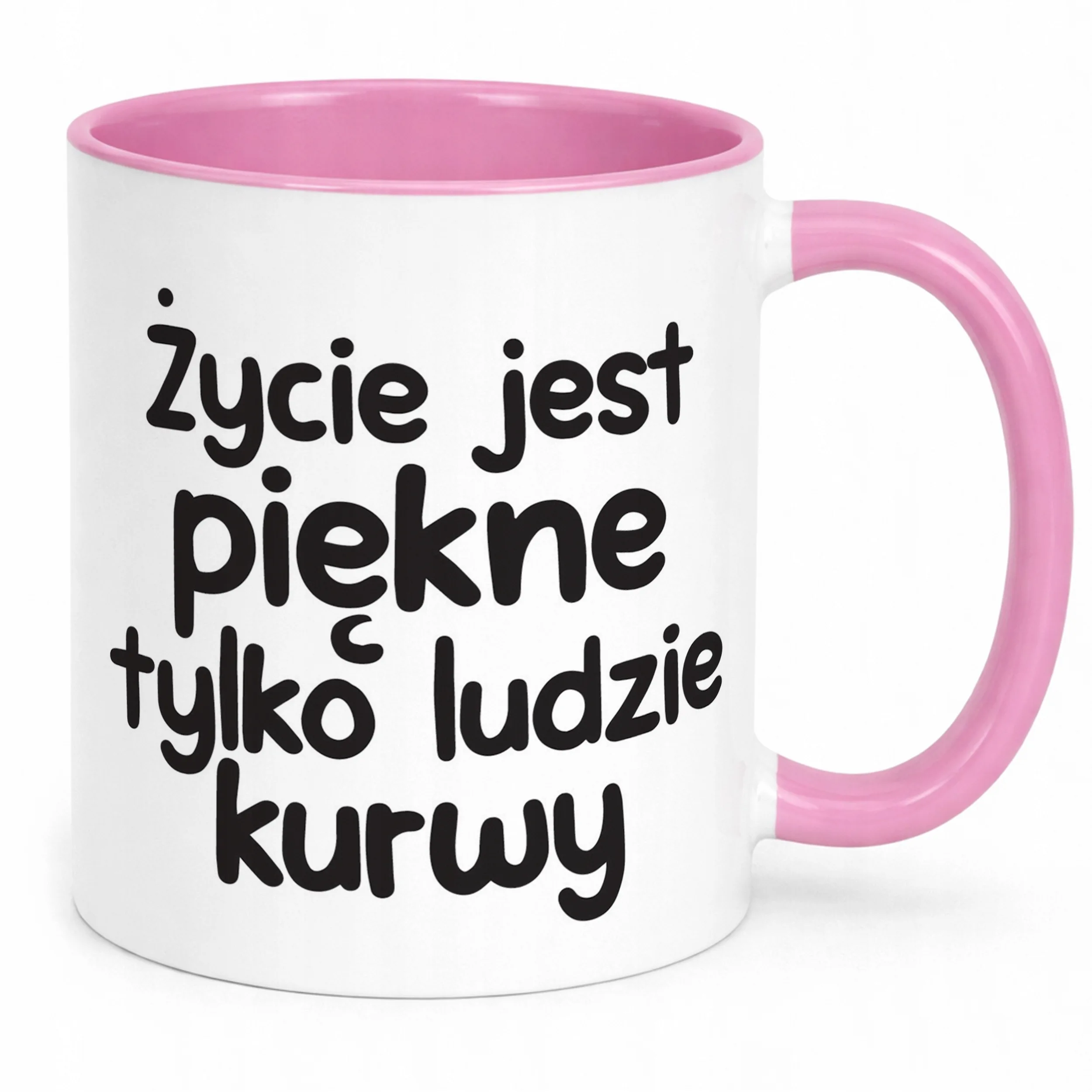 Kubek Różowy Życie Jest Piękne Śmieszny Zabawny Prezent