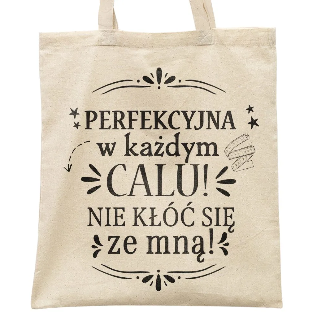 Torba bawełniana na zakupy prezent na Dzień Kobiet Perfekcyjna