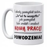 Kubek ceramiczny 330 ml Na Odejście Z Pracy Prezent Pożegnanie Zabawne