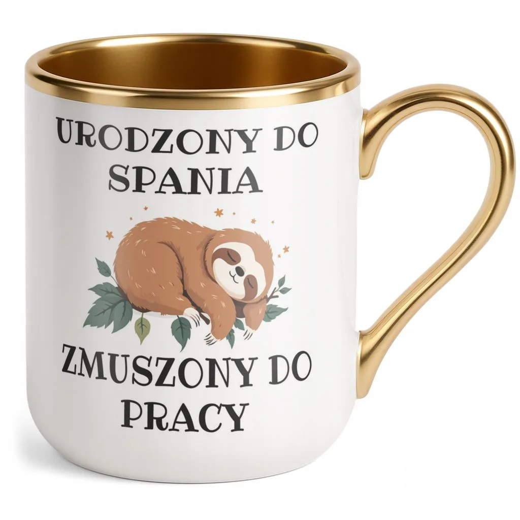 Kubek Premium Złoty Urodzony Do Spania Śmieszny Zabawny Prezent