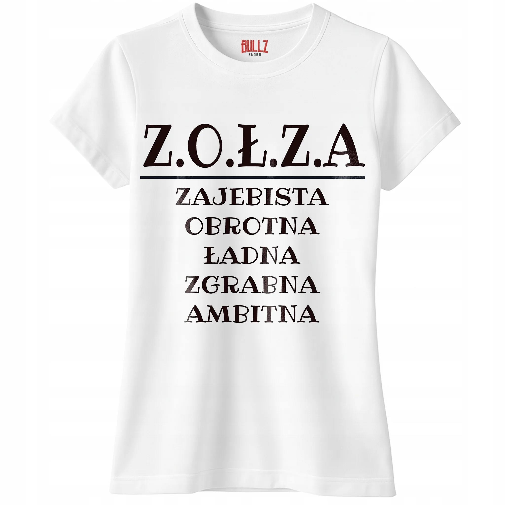 Koszulka biała damska Z.O.Ł.Z.A Zabawny Prezent