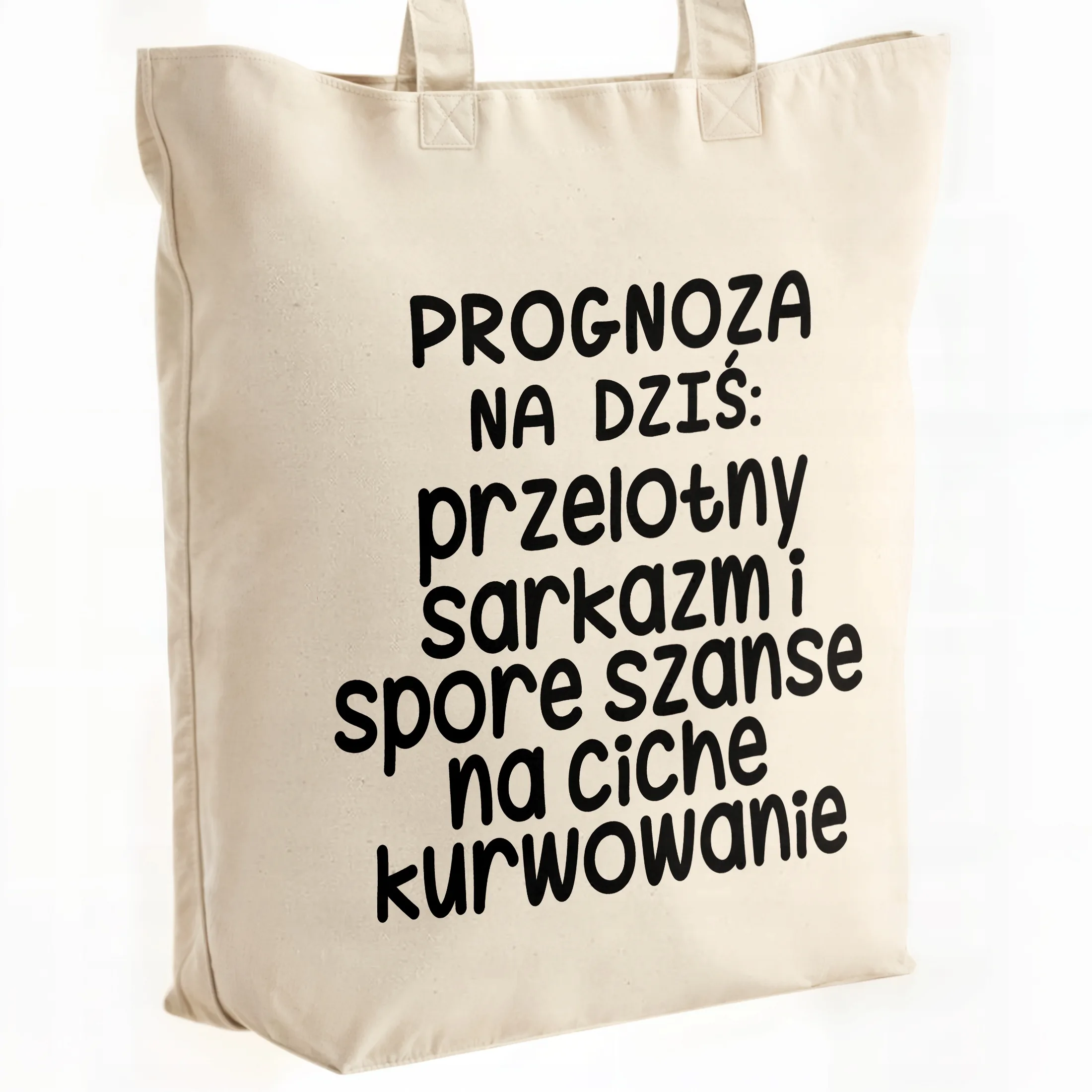 Torba bawełniana premium Progonoza Pogody Na Dziś Zabawny Prezent