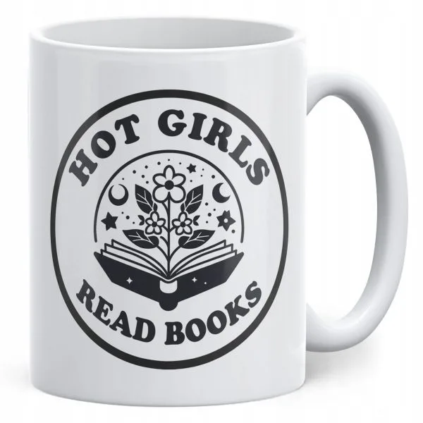 Kubek ceramiczny Hot Girl Read Books Dla Fanki Książek Prezent