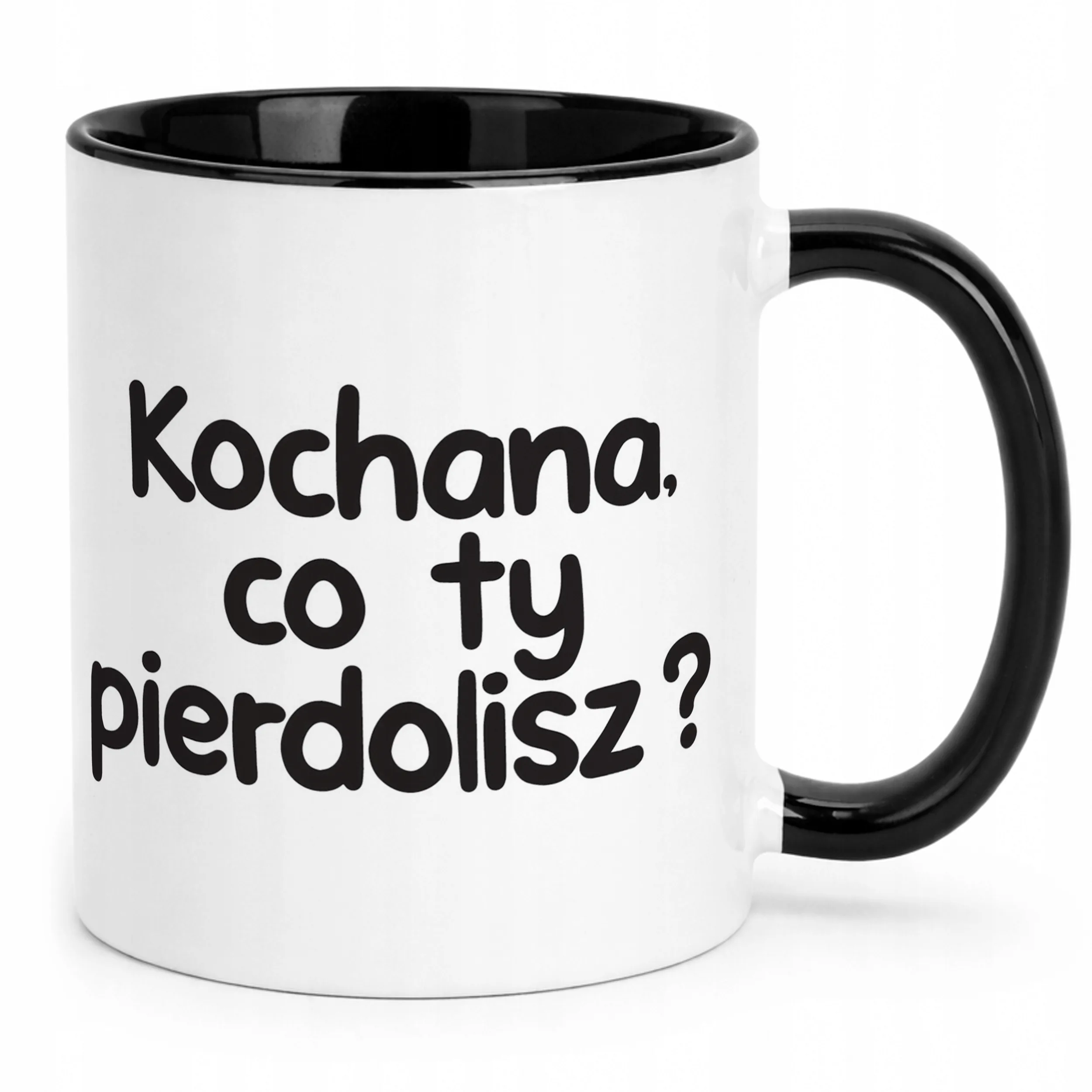 Kubek Czarny Kochana Co Ty Pie***lisz Śmieszny Zabawny Prezent