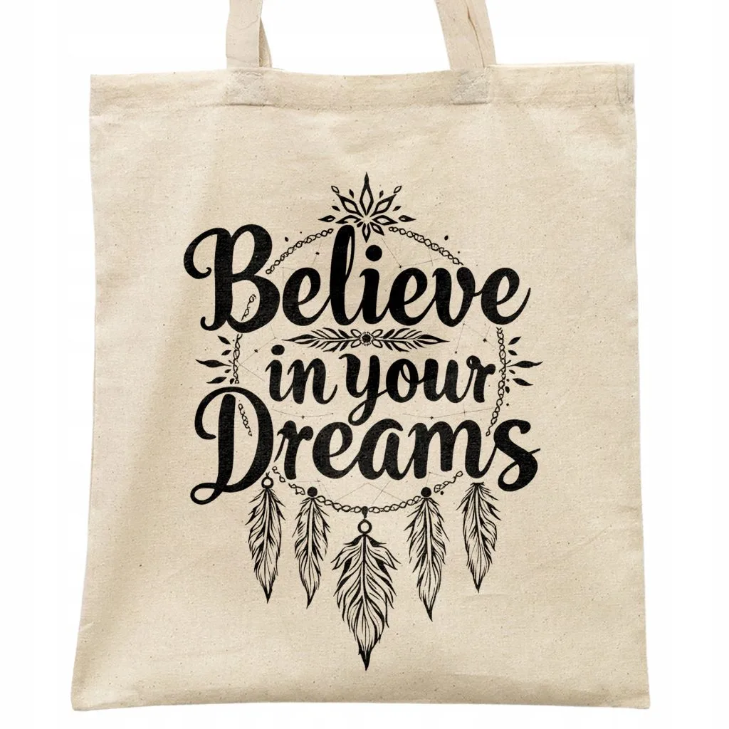Torba bawełniana na zakupy Believe In Your Dreams Łapacz Snów Prezent