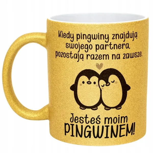 Złoty kubek brokatowy Jesteś Moim Pingwinem Walentynki Prezent