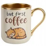 Kubek Premium Złoty Ecru But First Coffee Kawa Kot Dla Kociary Prezent