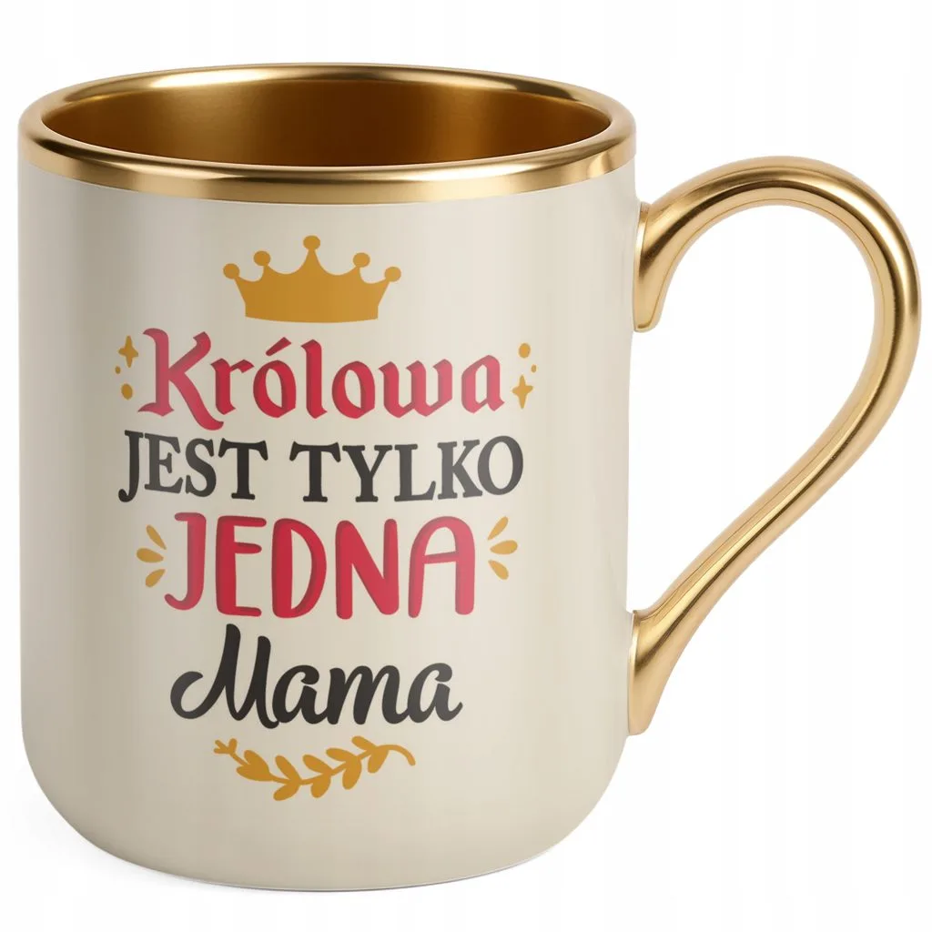 Kubek Premium Złoty Ecru Dzień Matki Prezent Królowa Jest Tylko Jedna