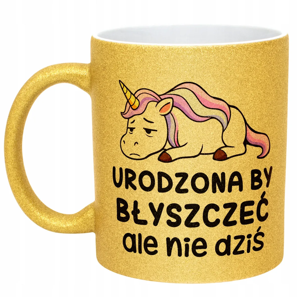 Złoty Kubek Brokatowy Urodzona By Byszczeć Zabawny Prezent