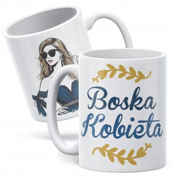 Kubek ceramiczny Dzień Kobiet Boska Kobieta Prezent Upominek Dla Kobiety